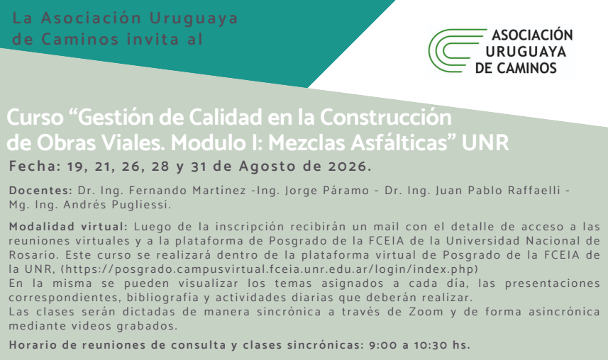 Curso Gestión de Calidad en la Construcción de Obras Viales. Módulo I: Mezclas Asfálticas (UNR)